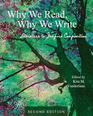 Why We Read, Why We Write: Literature as a Source of Inspiration for Composition